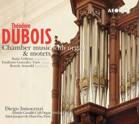 Dubois Theodore - Chamber music with organ & motets (Innocenzi Diego)