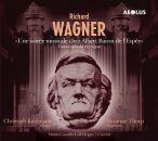 Wagner R. - Une Soirée Musicale Chez Albert Baron...