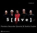 Diverse Komponisten - 5 [Five] (Flanders Recorder Quartet & Saskia Coolen)