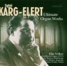 Karg-Elert Sigfrid - Ultimate Organ Works: Vol.3 (Elke...