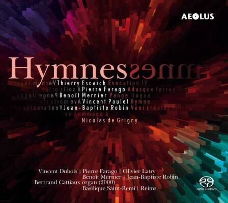 Escaich Thierry / u.a. - Hymnes (Latry Olivier / Robin Jean-Baptiste)