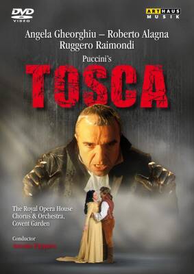 Puccini Giacomo - Tosca (Gheorghiu Angela / Alagna Roberto / u.a.)