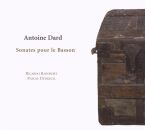 Dard Antoine - Sonates Pour Le Basson (Ricardo Rapoport (Fagott))