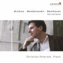 Brahms Johannes / Mendelssohn Bartholdy Felix u.a. - Variations (Christian Petersen (Piano))