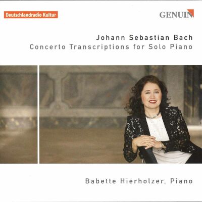 Bach Johann Sebastian - Concerto Transcriptions For Solo Piano (Babette Hierholzer (Piano))