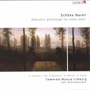 Vaughan Williams / Schubert / Silcher / Nagel u.a. - Schöne Nacht: Romantic Partsongs For Male Choir (Camerata Musica Limburg / Jan Schumacher (Dir))