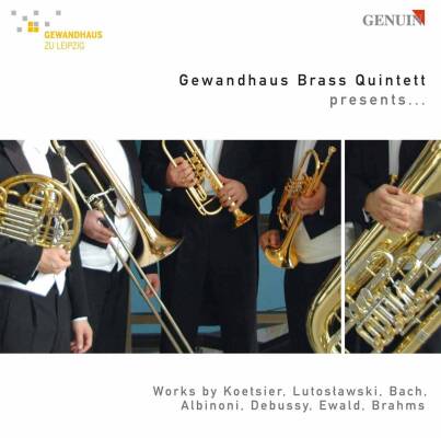 Koetsier Jan / u.a. - Gewandhaus Brass Quintett Presents... (Gewandhaus Brass Quintett)