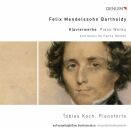 MENDELSSOHN Felix (-) ( & HENSEL Fanny) - Piano Works (Tobias Koch (Pianoforte))