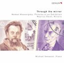 Mussorgsky Modest / Ravel Maurice - Through The Mirror...