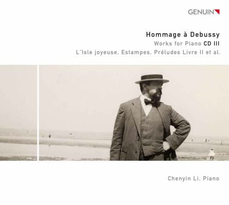 Debussy Claude - Hommage À Debussy: Works For Piano Vol. III (Chenyin Li (Piano))