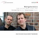 Diverse Komponisten - Weltgeheimnis (Christoph Pohl (Bariton) - Tobias Krampen (Piano / Deutscher Musikwettbewerb)