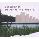 Sofaplanet - POWER TO THE POEBLE