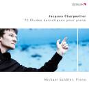 Charpentier Jacques - 72 Etudes Karnatiques Pour Piano (Schäfer Michael)