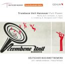 Diverse Komponisten - Full Power (Trombone Unit Hannover / Deutscher Musikwettbewerb Preisträger 2011)