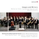 Diverse Komponisten - Images And Mirrors (Sächsische...