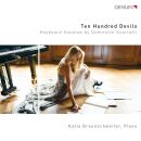 Scarlatti Domenico (1685-1757) - Ten Hundred Devils (Katia Braunschweiler (Piano))