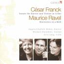 Franck Cesar / Ravel Maurice - Franck: VIolinsonate: Ravel: Klaviertrio (Angela-Charlott Bieber (Piano))
