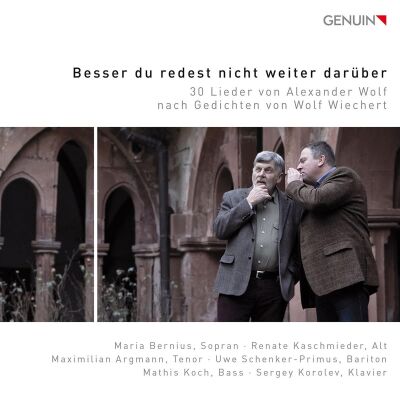 Wolf Alexander (*1969) - Besser Du Redest Nicht Weiter Darüber (Maria Bernius (Sopran) - Renate Kaschmieder (Alt))