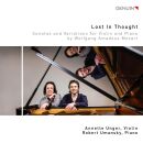 Mozart Wolfgang Amadeus (1756-1791) - Lost In Thought (Annette Unger (Violine) - Robert Umansky (Piano))