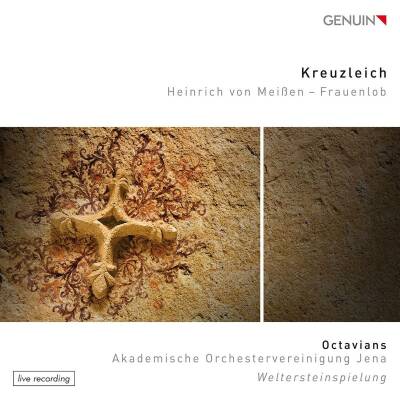 Frauenlob / Meissen Heinrich Von (1255-1318) - Kreuzleich (Octavians - Akademische Orchestervereinigung Jena)