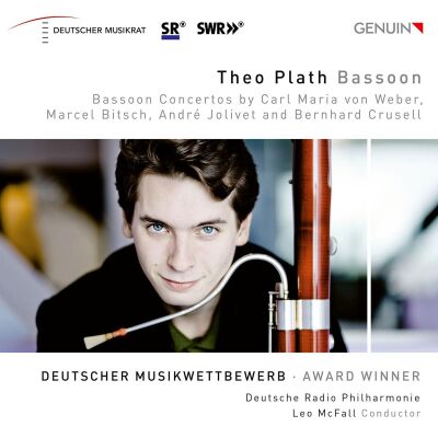 Weber - Bitsch - Jolivet - Crusell - Bassoon Concertos (Theo Plath (Fagott) - Deutsche Radio Philharmonie)