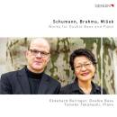 Schumann Robert / u.a. - Works For Double Bass And Piano...