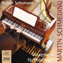 Schumann Robert - Gesamtwerk Fuer Pedalfluegel (Schmeding...