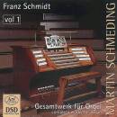 Schmidt Franz - Gesamtwerk Fuer Orgel - Vol.1 (Schmeding...