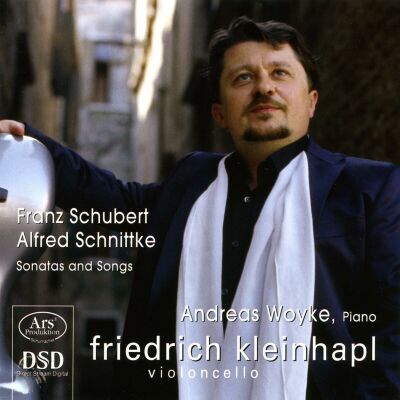 Schubert - Schnittke - Sonatas And Songs (Friedrich Kleinhapl (Cello / - Andreas Woyke)