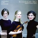 Saint-Saens/ Faure/ Boulanger - French Piano Trios (Boulanger Trio)