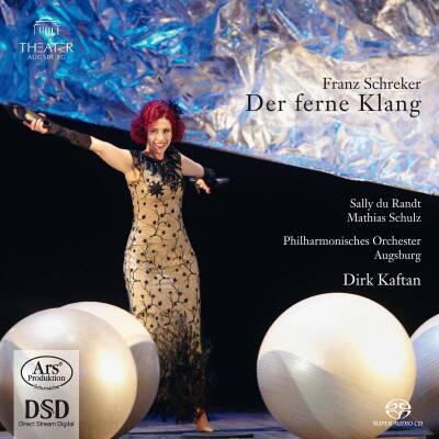 Schreker Franz - Der Ferne Klang - Oper In Drei Aufzuegen (Opernchor des Theaters Augsburg / Kaftan Dirk)