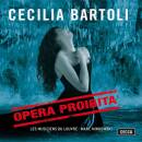 Händel Georg Friedrich / u.a. - Opera Proibita...