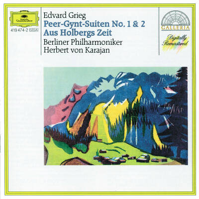 Grieg Edvard - Peer Gynt Suiten 1,2 / Holberg Suite / u.a. (Karajan Herbert von / BPH / Galleria)