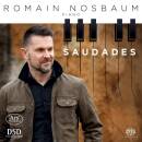 Granados Enrique / u.a. - Saudades (Nosbaum Romain)