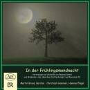 Lachner Franz / u.a. - In Der Fruehlingsmondnacht:...