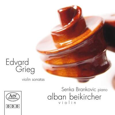 Grieg Edvard - Sonatas For Violin & Piano (Beikircher Alban / Brankovic Senka)