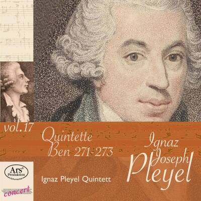 Pleyel Ignaz - Konzert-raritaeten Aus Dem Pleyel-museum - Vol. 17 (Ignaz Pleyel Quintett)