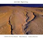 Pärt Arvo - Pilgrim´s Song (Diverse Interpreten)