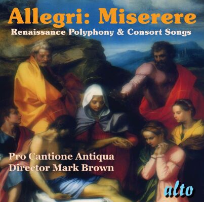 Allegri - Allegri: Miserere (Pro Cantione Antiqua/ Mark Brown)