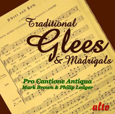 Pro Cantione Antiqua / Brown Mark - Traditional Glees & Madrigals