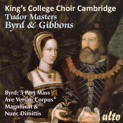 William Byrd - Orlando Gibbons - Tudor Masters: Byrd & Gibbons (The Choir of Kings College, Cambridge - Willcocks)