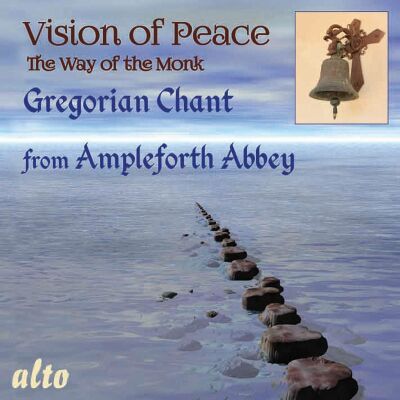 Traditionell - Vision Of Peace: Way Of The Monk (The Monks of Ampleforth Abbey)