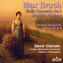 Bruch Max (1838-1920) - Violin Concerto No.1: Scottish Fantasia (David Oistrakh (Violine) - London SO)
