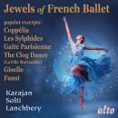 Offenbach - Gounod - Delibes - Chopin - U.a. - Jewels From French Ballet (Berlin & Vienna Philharmonic - Covent Garden)
