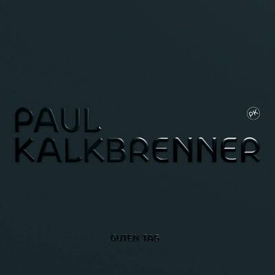 Kalkbrenner Paul - Guten Tag