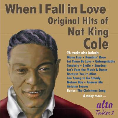 Cole Nat King - ´when I Fall In Love´