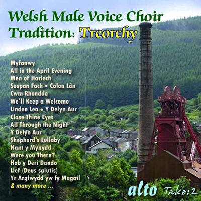 Treorchy Male Voice Choir - The Welsh Male Voice Choir Tradition