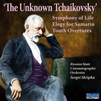 Tchaikosky - Unknown Tchaikovsky, The (Russian State Cinematographic Orch./ Skripka)