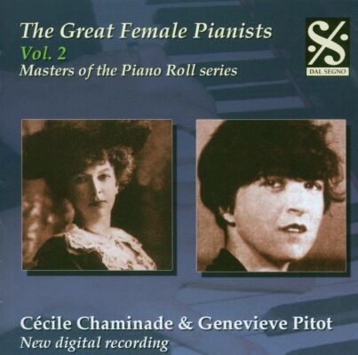 Chaminade / Moret / Terschak / J. Strauss u.a. - Great Female Pianists: Vol.2, The (Cécile Chaminade Genevieve Pitot (Piano))