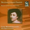 Chopin / Moszkowski / Bach / Gluck / Sgambati - Great Female Pianists: Vol.3, The (Fanny Bloomfield Zeisler (Piano))